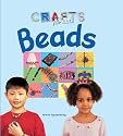 Beads (Crafts for Kids)