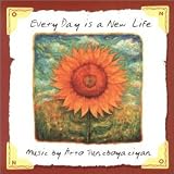 Every Day Is a New Life