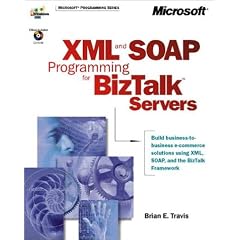 XML and SOAP Programming for Biztalk Servers (DV-MPS Programming)