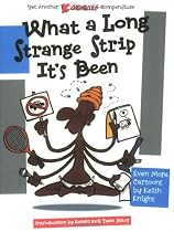 The 'K' Chronicles: What A Long Strange Strip It's Been