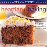 Heartland Baking: America Cooks Series