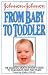 Book Johnson and Johnson from Baby to Toddler