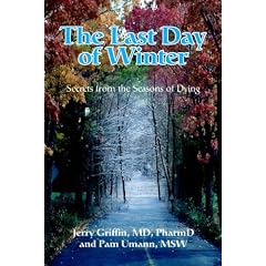The Last Day of Winter: Secrets from the Seasons of Dying