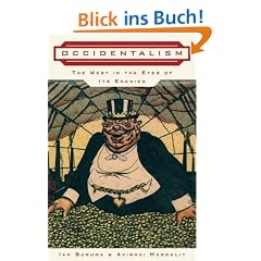 Occidentalism: The West in the Eyes of Its Enemies