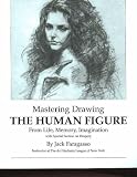 Review Stargarden Press  / Mastering Drawing the Human Figure From Life, Memory, Imagination