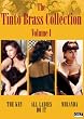 The Tinto Brass Collection, Volume I