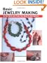 Basic Jewelry Making: All the Skills and Tools You Need to Get Started (How To Basics)