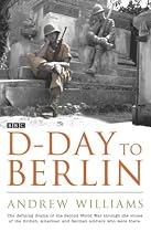 D-Day to Berlin