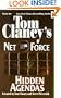 Hidden Agendas: Net Force 02