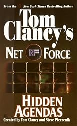 Hidden Agendas (Tom Clancy's Net Force, No. 2)