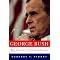 The Bushes: Some Objective Reads (and One More)