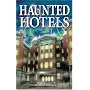 Haunted Hotels