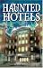 Book Haunted Hotels
