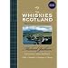 The Whiskies of Scotland: Encounters of a Connoisseur