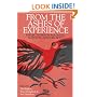 From the Ashes of Experience: Reflections of Madness, Survival and Growth
