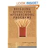 Building Effective Afterschool Programs