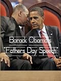 Barack Obama's Fathers Day Speech