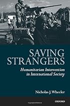 Saving Strangers: Humanitarian Intervention in International Society