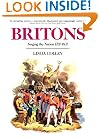Britons: Forging the Nation 1707-1837