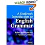 A Student's Introduction to English Grammar