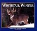 Whitetail Winter (Seasons of the Whitetail, Bk. 2)