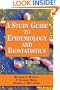 A Study Guide to Epidemiology and Biostatistics, Fifth Edition (Study Guide to Epidemiology and Biostatistics)