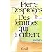 Des femmes qui tombent