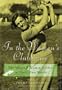 In the Women's Clubhouse: The Greatest Women Golfers in Their Own Words