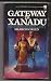Books : Gateway to Xanadu (Diana Santee Spaceways Agent, No 2)