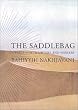 The Saddlebag: A Fable for Doubters and Seekers