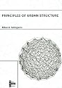 Principles of Urban Structure (Design/science/planning)