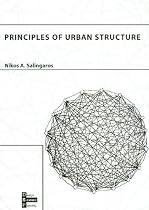 Principles of Urban Structure (Design/science/planning)