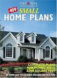: 409 Small Home Plans: Complete Plans for Homes 800 to 2, 300 Square Feet