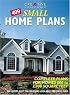 409 Small Home Plans: Complete Plans for Homes 800 to 2,300 Square Feet (Home Plans)