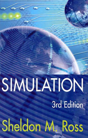 Simulation, Third Edition (Statistical Modeling and Decision Science)