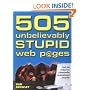 505 Unbelievably Stupid Web Pages