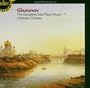 Glazunov: The Complete Piano Music - 1