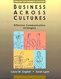 Business across cultures : effective communication strategies
