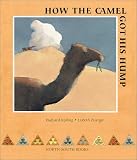 How the Camel Got His Hump