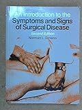 An introduction to the symptoms and signs of surgical disease