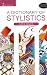 Book A Dictionary of Stylistics, Second Edition