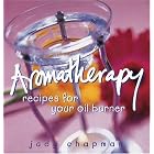 Click here to buy Aromatherapy: Recipes for Your Oil Burner by Judy Chapman.