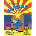 Adventures in Arizona: An Illustrated History by Kate Ruland-Thorne