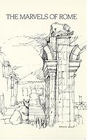 The Marvels of Rome: Mirabilia Urbis Romae