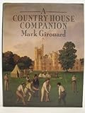 A Country house companion