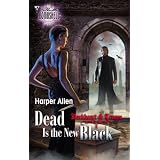 Dead Is The New Black (Silhouette Bombshell)
