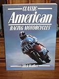 Classic American racing motorcycles
