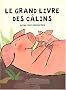 Le Grand Livre des c�lins