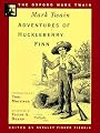 Adventures of Huckleberry Finn (1885) (Oxford Mark Twain)