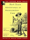 Adventures of Huckleberry Finn (1885) (Oxford Mark Twain)